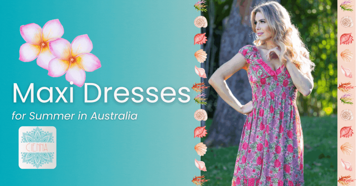 Maxi Dresses for Summer in Australia