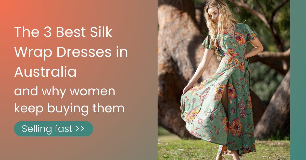 The 3 Best Silk Wrap Dresses in Australia (and Why Women Keep Buying Them)