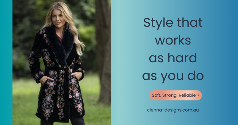 Style that works as hard as you do - Cienna Designs