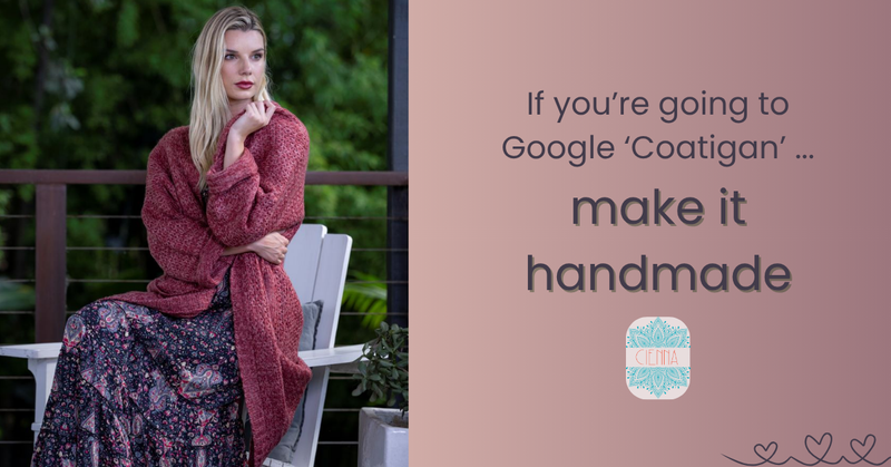 If you're going to Google Coatigan, make it handmade