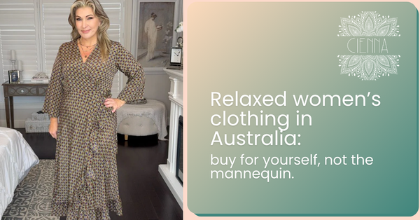 Relaxed women's clothing in Australia - dressing for yourself