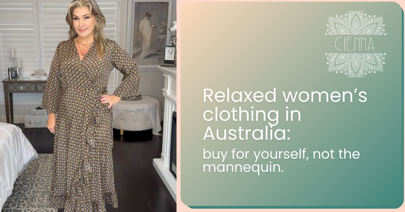 Relaxed women's clothing in Australia - dressing for yourself